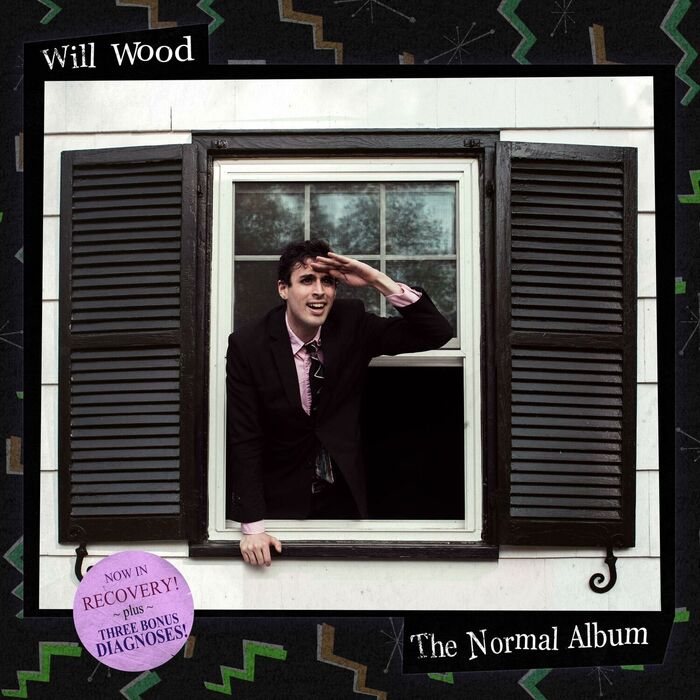 Another The New Normal! Album cover found through Deezer.

Will grasps the window banister and holds his other hand flat to his forehead, perhaps trying to see something in the distance. The promotional sticker reads “NOW IN RECOVERY! ~ plus ~ THREE BONUS DIAGNOSES!”