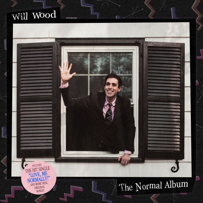 The standard album cover for The Normal Album.

Pictured is Musician Will Wood leaning out of a window waving, surrounded by a black border on a retro zig-zag line image pattern design reminiscent of the 1950s. “Will Wood” and “The Normal Album” are displayed in , and the pink promotional sticker's slogan displayed in a modified version of . The sticker reads “INCLUDES THE HIT SINGLE ‘LOVE, ME NORMALLY!’ AND MORE NEW, ORIGINAL SONGS!”