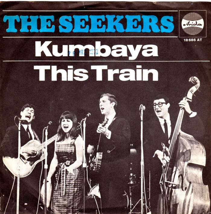 The Seekers – “Kumbaya” / “This Train” German single cover