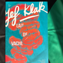 <cite>Jeff Klak</cite> magazine nº9, “Lait de Vache”