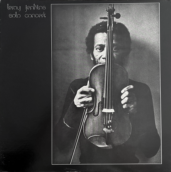 Leroy Jenkins – Solo Concert album art 1