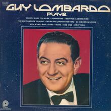 Guy Lombardo and His Royal Canadians – <cite>Guy Lombardo Plays</cite> album art