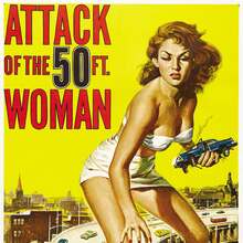 <cite>Attack of the 50 Foot Woman</cite> movie poster