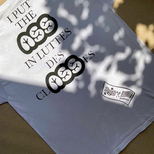 “I put the ASS in lutte des clASSes” T-shirt