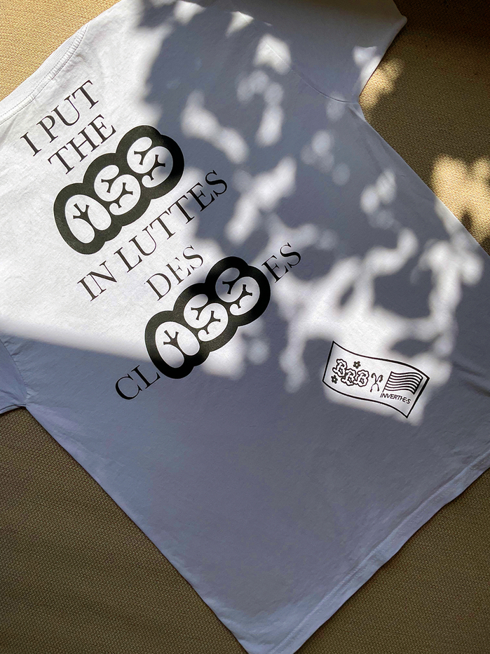 “I put the ASS in lutte des clASSes” T-shirt 1