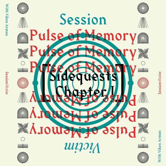 Session Victim – Sidequests: Chapter I EP 2