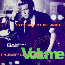 <cite>Pump Up the Volume</cite> movie poster and album art
