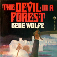 <cite>The Devil in a Forest</cite> by Gene Wolfe, Ace
