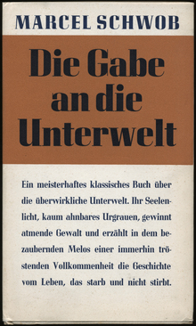 <cite>Die Gabe an die Unterwelt</cite> by Marcel Schwob