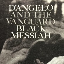 D’Angelo and The Vanguard – <cite>Black Messiah</cite> poster