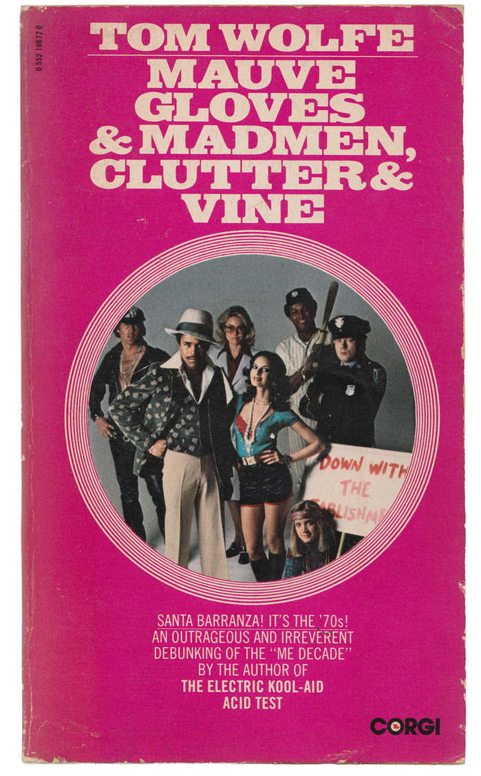 Mauve Gloves &amp; Madmen, Clutter &amp; Vine by Tom Wolfe (Corgi) 1