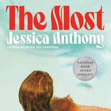 <cite>The Most</cite> by Jessica Anthony