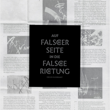 Gregor Hildebrandt – AUF FALSCHER SEITE IN DIE FALSCHE RICHTUNG exhibition poster