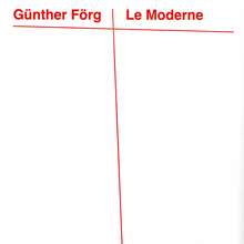 <cite>Günther Förg. Le Moderne</cite>