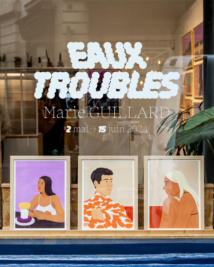 Marie Guillard – Eaux troubles exhibition 2