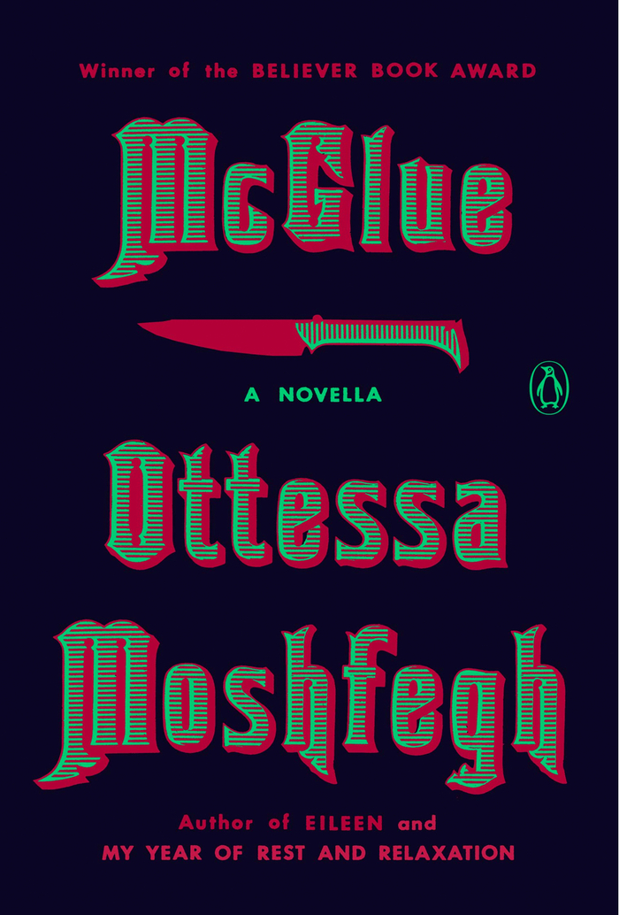 McGlue by Ottessa Moshfegh (Penguin) 1