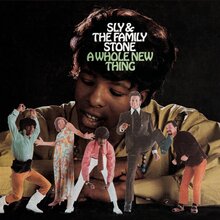 Sly &amp; The Family Stone – <cite>A Whole New Thing</cite> album art