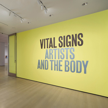 <cite>Vital Signs: Artists and the Body</cite> at MoMA