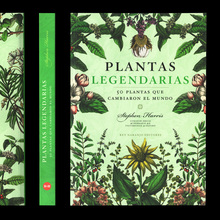 <cite>Plantas Legendarias</cite> by Stephen Harris
