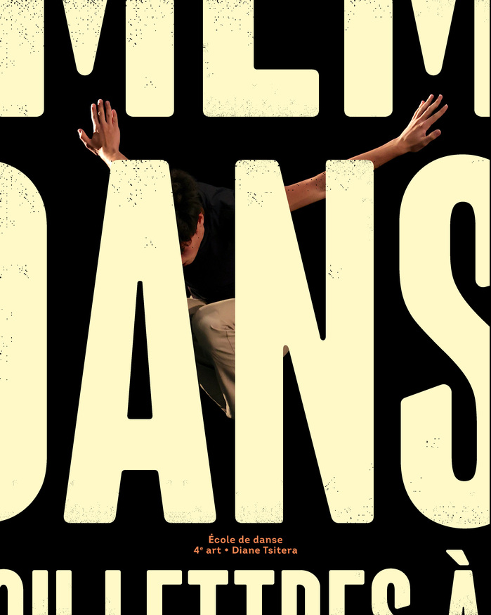 Mémoires dansantes ou lettre à un jeune danseur 6