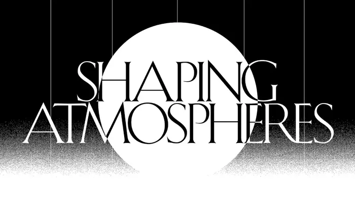 Shaping Atmospheres symposium and exhibition 1