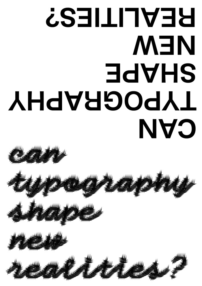 “Can typography shape new realities?” poster 2