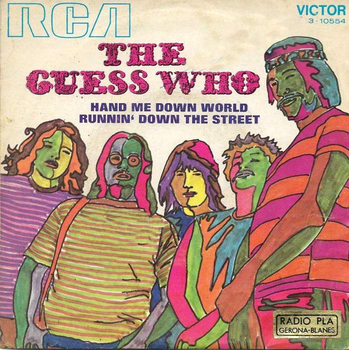 The Guess Who – “Hand Me Down World” / “Runnin’ Down the Street” Spanish single cover 1