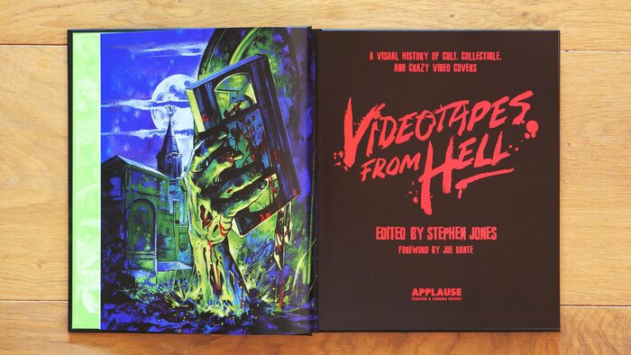 Videotapes from Hell: A Visual History of Cult, Collectible, and Crazy Video Covers by&nbsp;Stephen Jones (ed.) 2