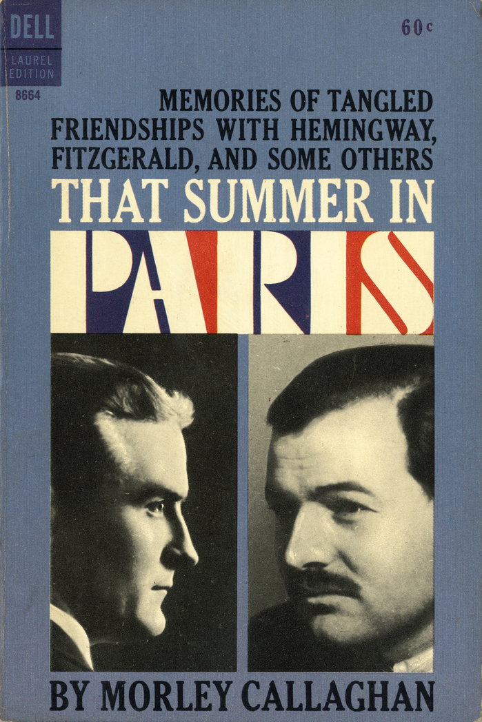 That Summer in Paris by Morley Callaghan