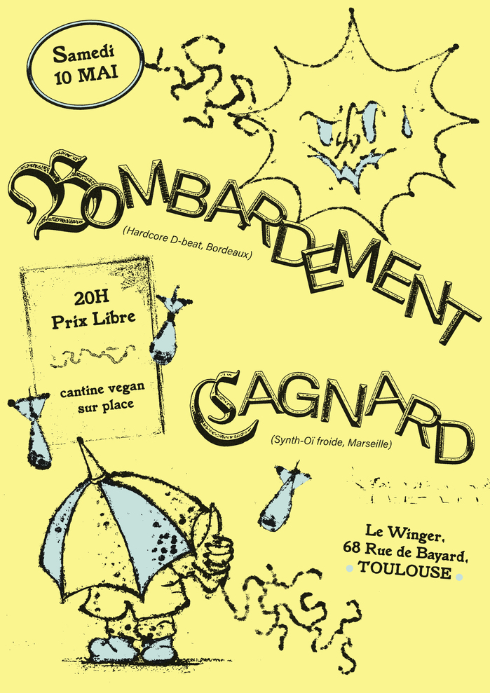 Bombardement and Cagnard concert flyer 2