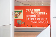 <cite>Crafting Modernity: Design in Latin America, 1940–1980 </cite>exhibition at MoMA