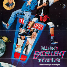 <cite>Bill &amp; Ted’s Excellent Adventure</cite> movie poster
