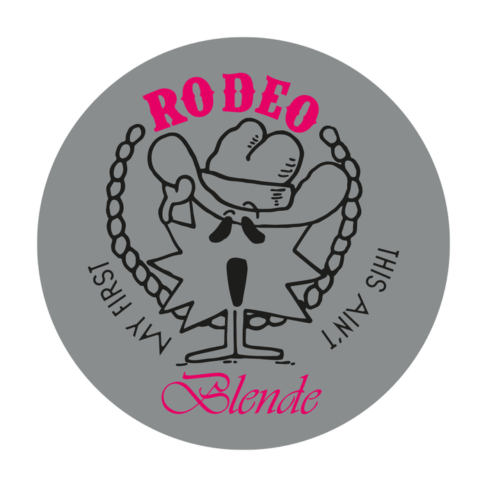 “RODEO” is in modified .