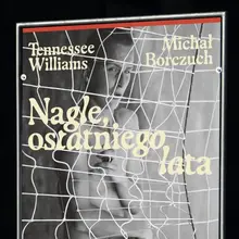 <cite>Nagle, ostatniego lata</cite> at Nowy Teatr