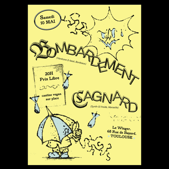 Bombardement and Cagnard concert flyer 1