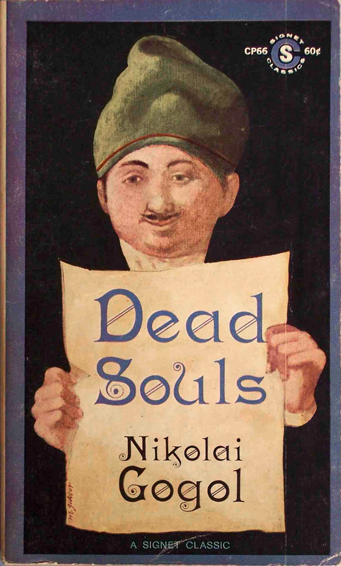 Dead Souls by Nikolai Gogol, Signet Classics