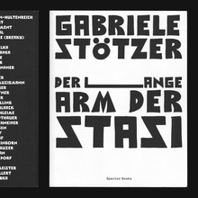 <cite>Der lange Arm der Stasi </cite>by Gabriele Stötzer and Anne König