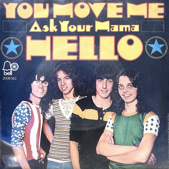 Hello – “You Move Me” / “Ask Your Mama” German and Italian single cover