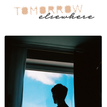 Tomorrow Elsewhere