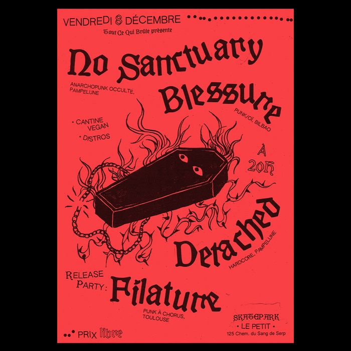 No Sanctuary, Blessure, Detached and Filature concert flyer 1