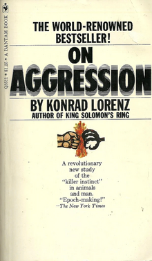 <cite>On Agression</cite> by Konrad Lorenz, Bantam editions