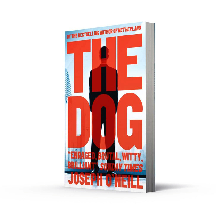 The Dog by Joseph O’Neill 2