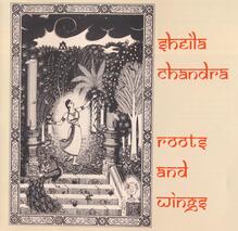 Sheila Chandra – <cite>Roots and Wings </cite>album art
