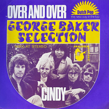 George Baker Selection – “Over and Over” / “Cindy” German single cover