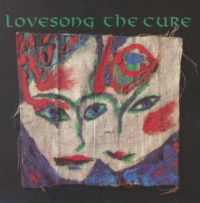 The Cure – “Lovesong” single cover 2