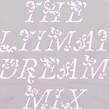 <cite>The Ultimate Dream Mix</cite> at Loods6