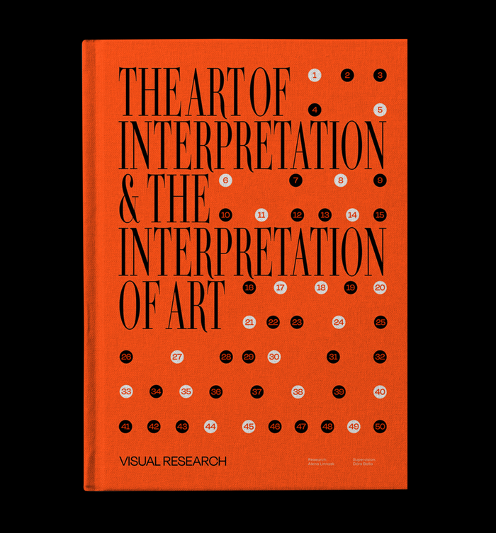 The Art of Interpretation &amp; The Interpretation of Art 1