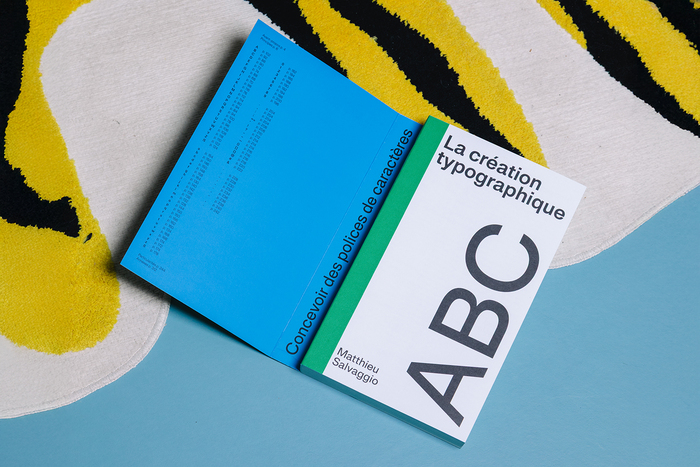 La création typographique – Concevoir des polices de caractères by Matthieu Salvaggio 2