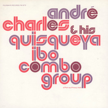 <span><cite>André Charles &amp; His Quisqueya Ibo Combo Group</cite> album art</span>