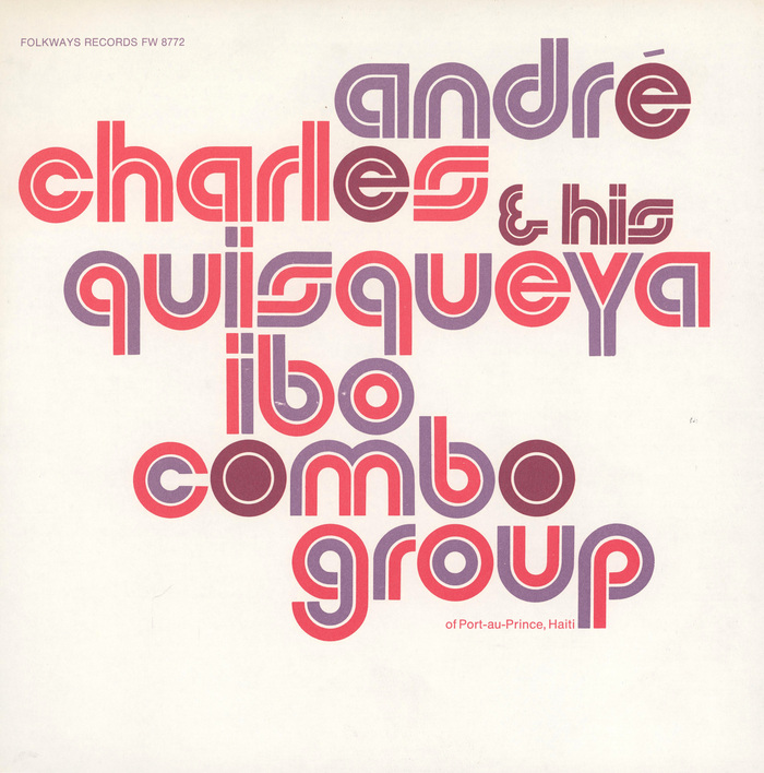 André Charles &amp; His Quisqueya Ibo Combo Group album art 1